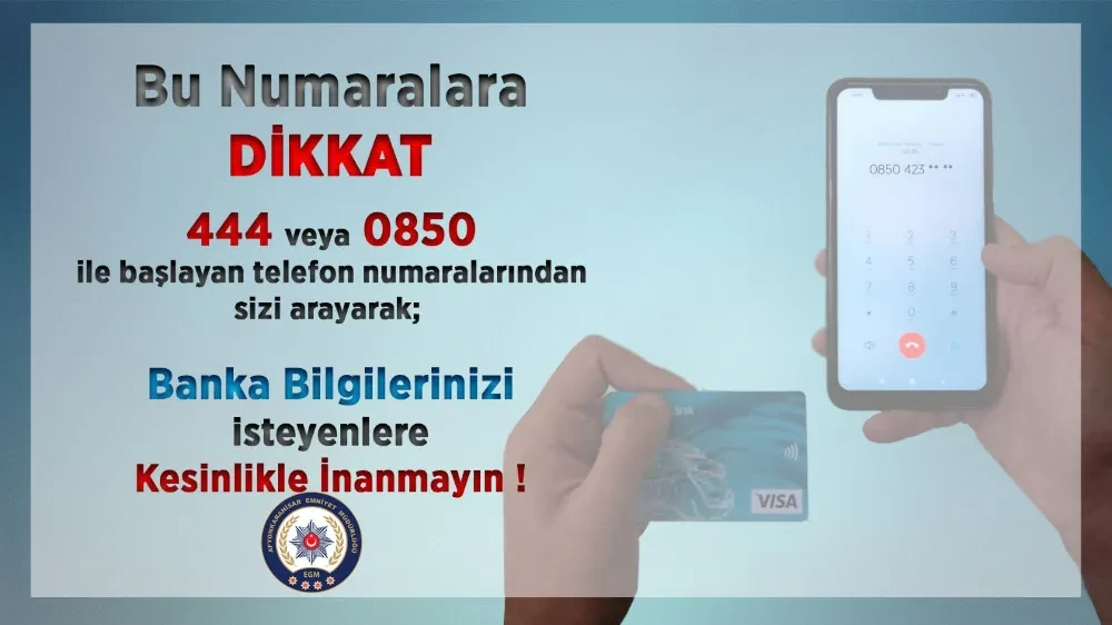 Dikkat! Dolandırıcılık Yöntemlerine Karşı Dikkatli Olun