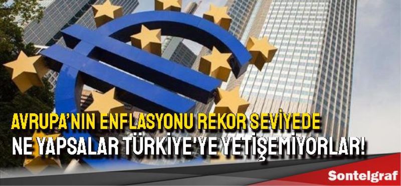 Avrupa’nın enflasyonu rekor seviyeye yükseldi