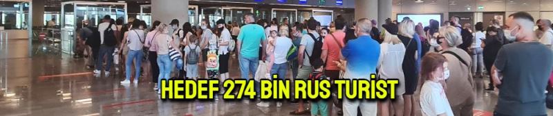 Hedef 274 bin Rus turist